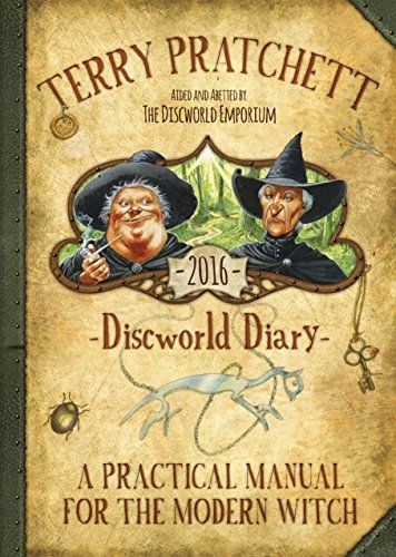 Terry Pratchett's Discworld 2016 Diary: A Practica...
