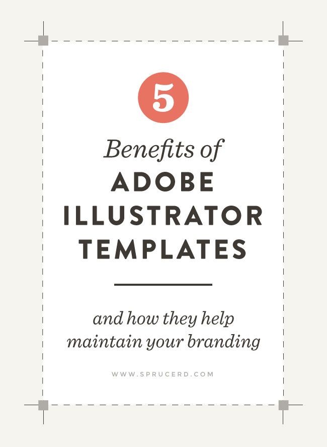 5 Benefits of Adobe Illustrator Templates || Spruc...