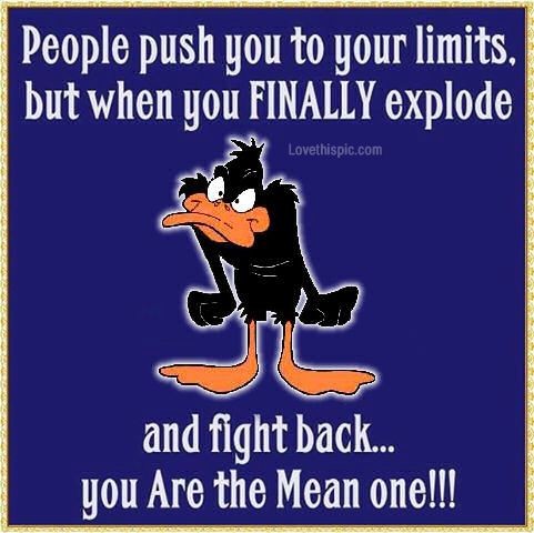 people push you to your limits life quotes quotes...