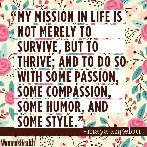 10 Maya Angelou Quotes That'll Make You Love Life...