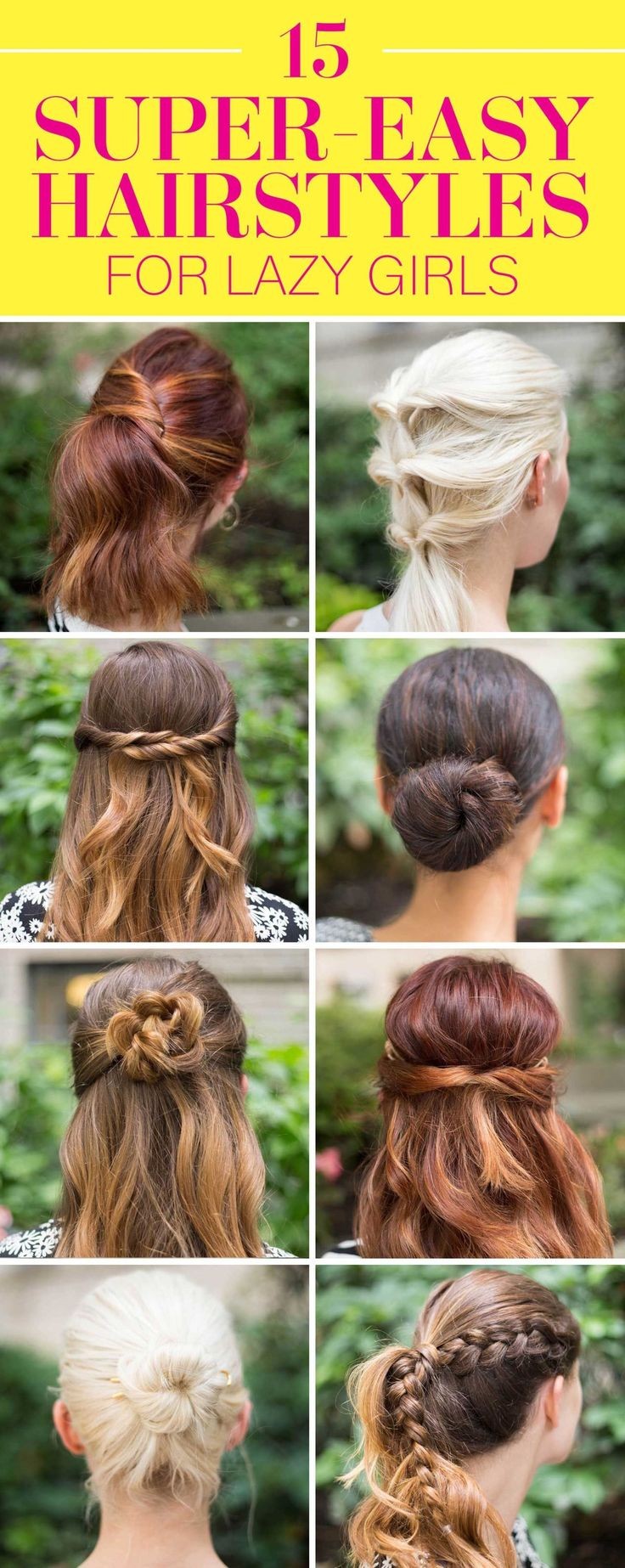 15 Super-Easy Hairstyles for Lazy Girls Who Can't...
