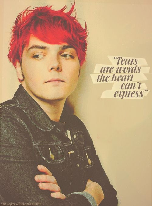 Gerard Way's quote - from My Chemical Romance... O...