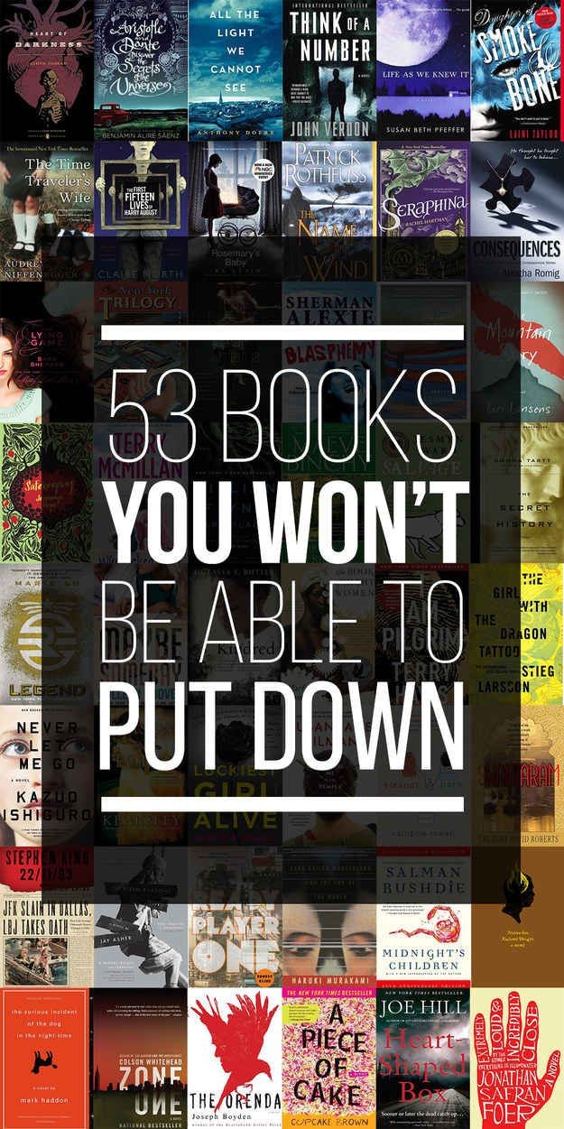 53 Books You Won't Be Able To Put Down