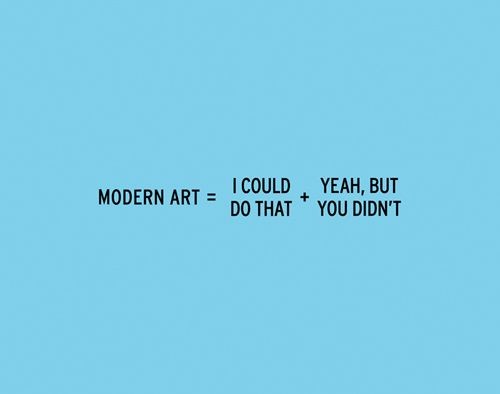 So true, I very much dislike going to a museum and...