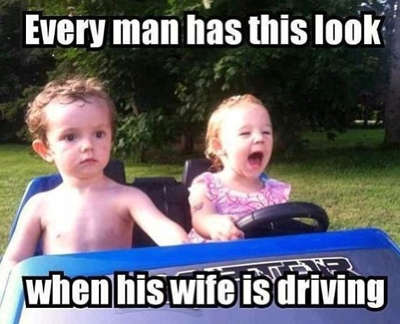 I'm sure this was your face when I was driving the...