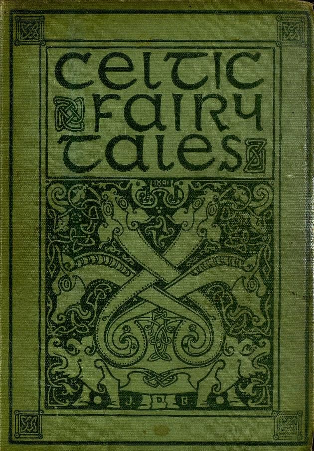 The 1891 'Celtic Fairy Tales' by Joseph Jacobs is...