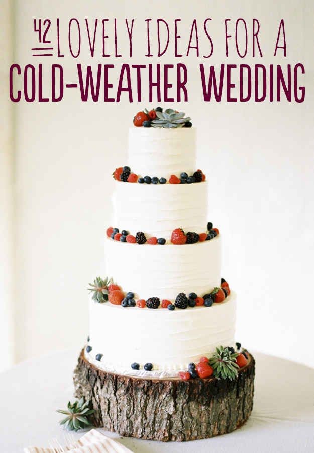 42 Lovely Ideas For A Cold-Weather Wedding - I LOV...