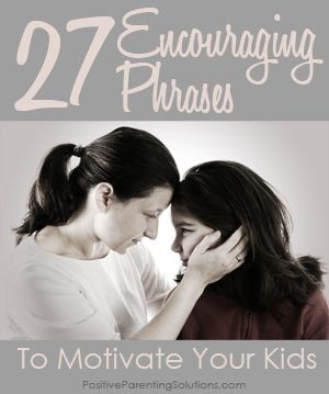 Encouraging Words - 27 phrases you can use instead...