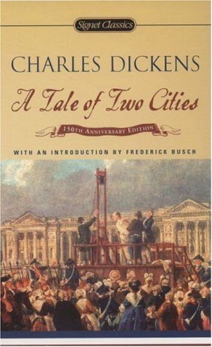 A Tale of Two Cities– Charles Dickens (throu...