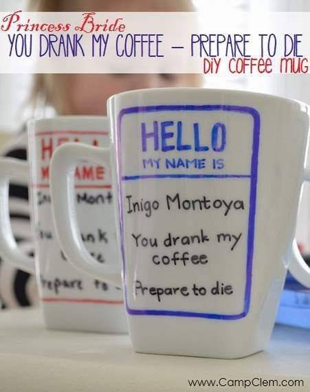 DIY Princess Bride Inigo Montoya "you drank my cof...