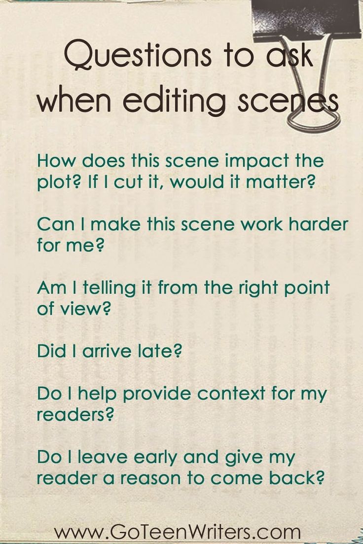 Go Teen Writers: Questions to Ask When Editing Sce...