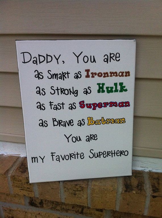 Daddy is My Superhero Sign by OverwhelmedByLove on...
