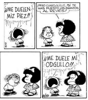 Mafalda:  Guille: "my feet are hurting me.  "Of co...