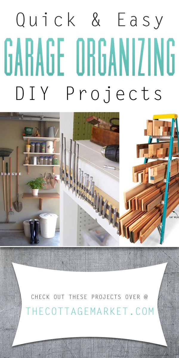 Quick and Easy Garage Organizing DIY Projects - Th...