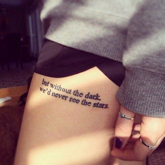 "But without the dark, we'd never see the stars."...