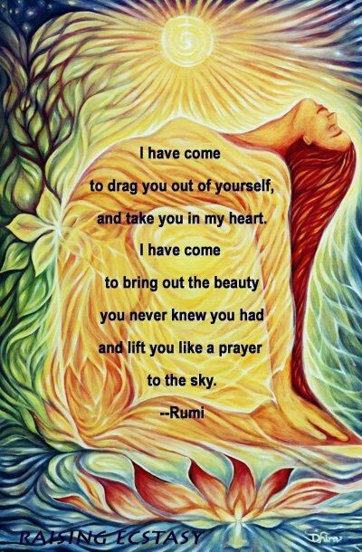 ~Rumi People often don't know that Rumi is writing...