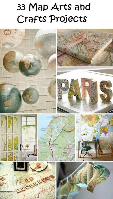33 Map Arts and Crafts Projects - DIY Ideas for th...