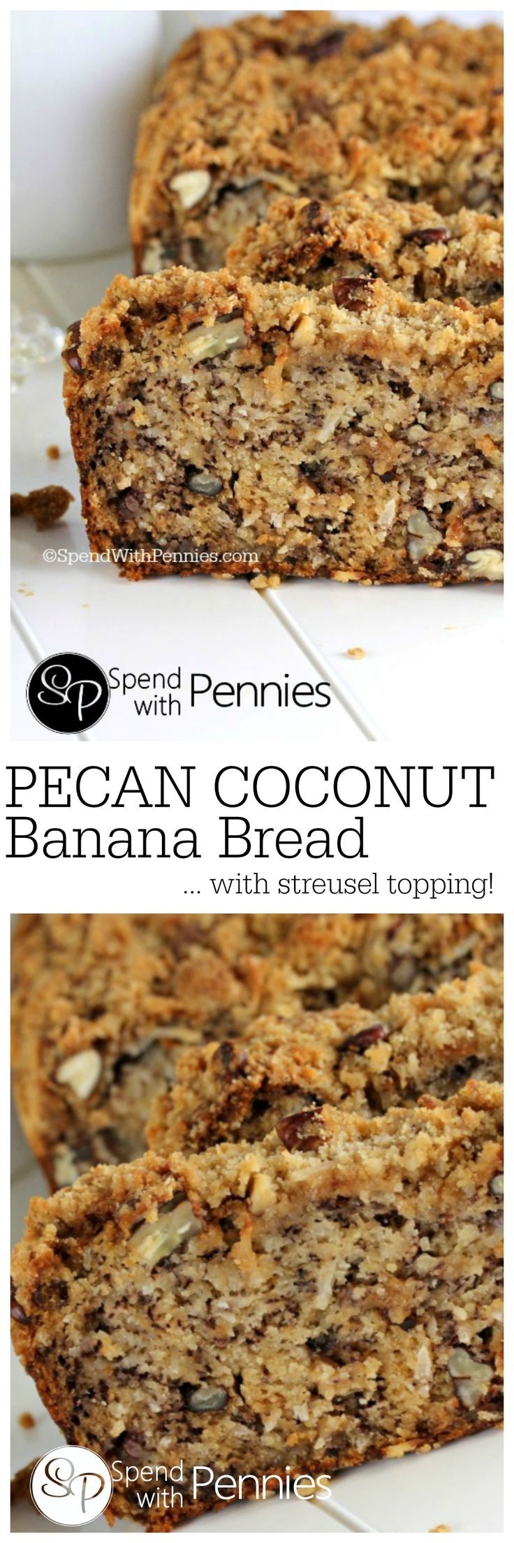 Pecan Coconut Banana Bread Recipe with a streusel...