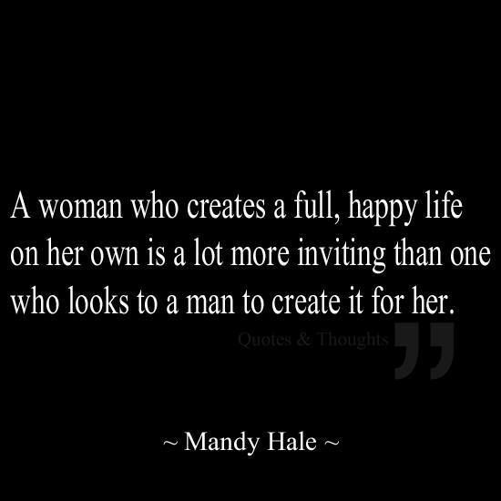 a woman who create a full, happy life on her own i...