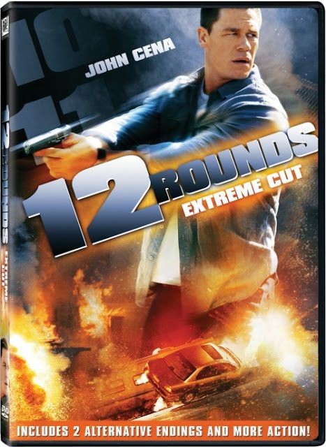 12 Rounds- because you have to appreciate a smart...