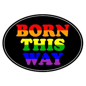 Born This Way - Pride LGBT Gay and Lesbian - Car M...