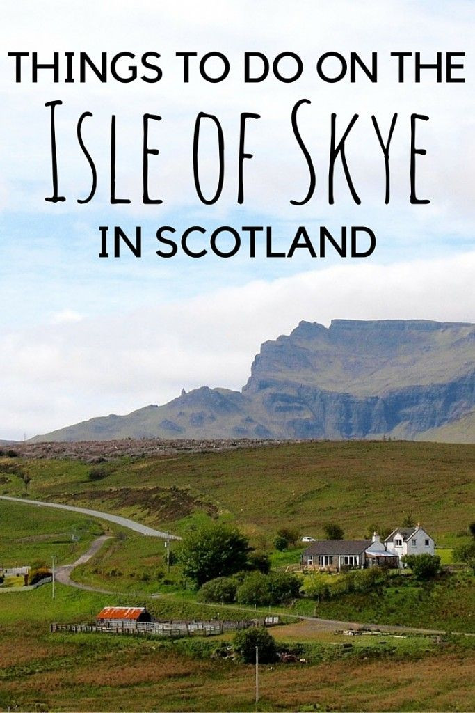 The Isle of Skye: Still My Favorite Part of Scotla...