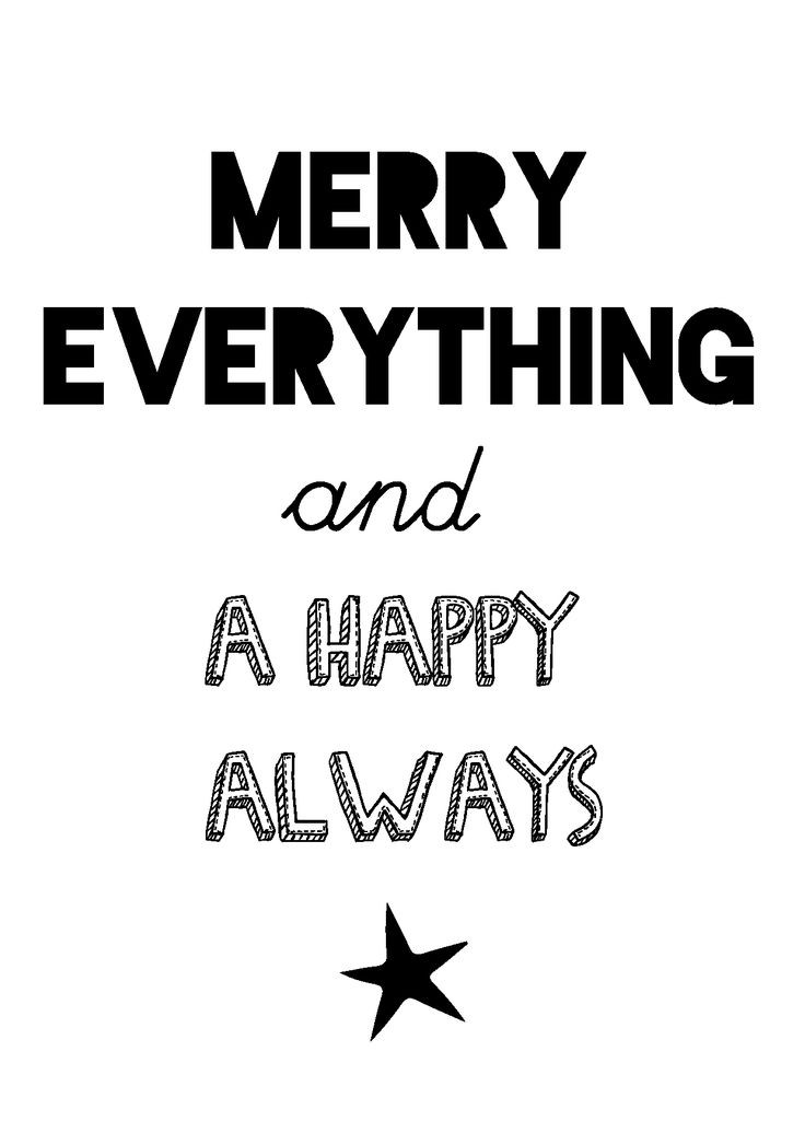 Kerstkaart zwart wit met de quote "Merry everythin...