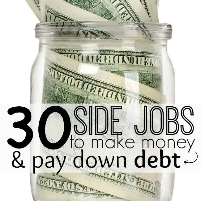 30 Side Jobs to Make Money & Help Pay Down Debt —...