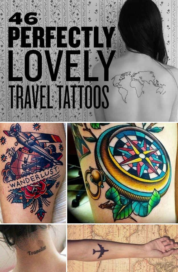 46 Perfectly Lovely Travel Tattoos