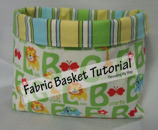 Fabric Basket TUTORIAL... A quick and easy project...