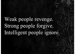 Intelligent people ignore...Yes. Let it go, and mo...