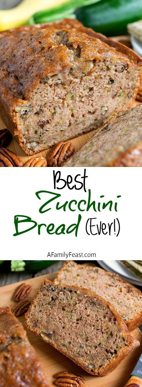 Best Zucchini Bread Ever - A Family Feast®